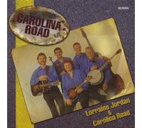 Lorraine Jordan & Carolina Road - Carolina Road