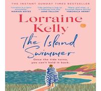 Lorraine Kelly The Island Swimmer : The uplifting & completely heartwarming Lorraine Kelly Multicolor