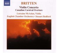 BRITTEN: Violin Concerto / Canadian Carnival / Mont Juic