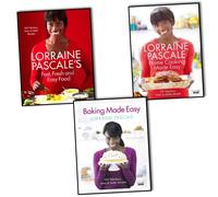 Lorraine Pascale’s collection 3 cook book set. (Fast, Fresh and Easy Food, Home Cooking Made Easy, Baking Made Easy)