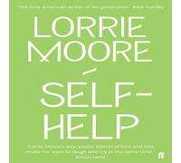 Lorrie Moore Self-Help Paperback Book Lorrie Moore Multicolor