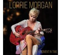 LORRIE MORGAN - A MOMENT IN TIME - cd - B4z