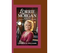 LORRIE MORGAN BIOGRAPHY: Inspirational Women in Country Music