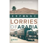 Lorries of Arabia: ERF NGC: 2
