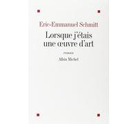 Lorsque j'étais une oeuvre d'art