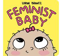 Loryn Brantz Feminist Baby Hardback Book Loryn Brantz Multicolor