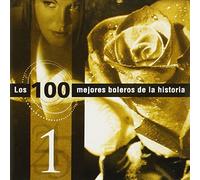 Los 100 Mejores Boleros De La Historia, Vol. I by Various Artists (2005-08-02)