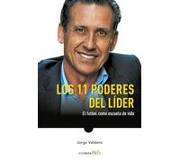 Los 11 Poderes del Líder / 11 Powers of a Leader