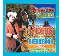Los 15 exitos mas sierreos Vol.2