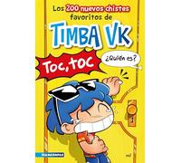 Los 200 nuevos chistes favoritos de Timba Vk: 2 (Universo Compas)