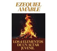 LOS 4 ELEMeNTOS DE UN ALTAR JUVENIL