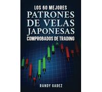 Los 60 Mejores Patrones De Velas Japonesas Comprobados De Trading