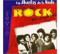 Los Abuelos De La Nada - Rock En Espanol