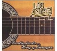 Los Acosta Con Trio - Con Sentimiento...Hoy Y Siempr