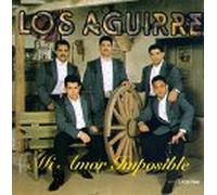 Los Aguirre - Mi Amor Imposible