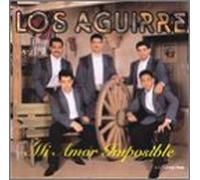 Los Aguirre - Mi Amor Imposible [CASSETTE]