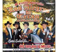 Los Alegeres De Teran - Que Chulada De Mujer