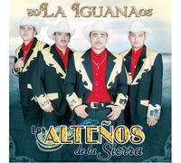 Los Altenos De La Sierra - La Iguana