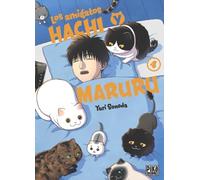 Los amigatos Hachi y Maruru, 4 (Seinen - Maruru y Hachi)