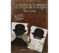 Los Amigos De Los Amigos (Henry James) - Cd De Audio (Import) (Dvd) (2013) (Sin