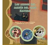 Los amigos del jardín del gato Mayhem