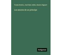 Los amores de un príncipe