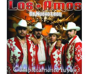Los Amos De Nuevo Leon - Completamente Tuyos [Us Import]