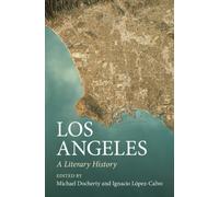 Los Angeles : A Literary History