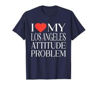 Los Angeles Attitude Problem Love My LA City Pride T-Shirt