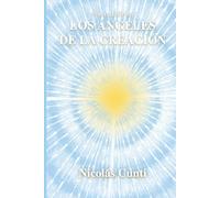 Los Ángeles De La Creación