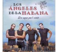 Los Angeles De La Ha - De Aqui Pal Cielo