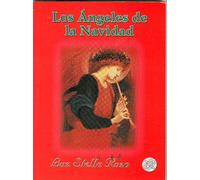 Los Angeles De La Navidad/ Christmas' Angels