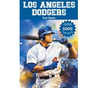 Los Angeles Dodgers Fun Facts