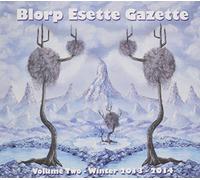 LOS ANGELES FREE MUSIC SOCIETY - Blorp Esette Gazette 2 (Winter 2014)
