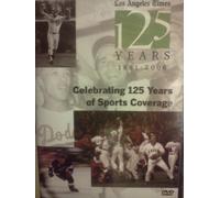 Los Angeles Times 125 Years of Sports Coverage