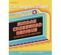 Los Angeles Times Sunday Crossword Omnibus, Volume 4