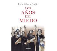Los anos del miedo (Novela Historica)
