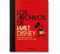 Los Archivos de Walt Disney. Sus películas de animación 1921-1968. 45th Ed. (45th Edition)