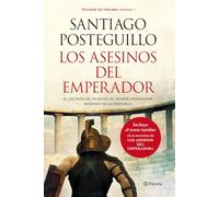 Los asesinos del emperador : el ascenso de Trajano, el primer emperador hispano de la historia