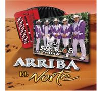 Los Astros DE China - Arriba El Norte