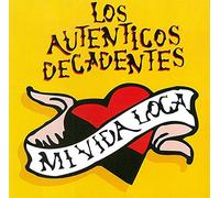 LOS AUTENTICOS DECADENTES - Mi Vida Loca [VINYL]
