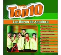 Los Baron De Apodaca - Serie Top 10