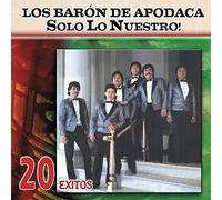 Los Baron De Apodaca - Solo Lo Nuestro- 20 Exitos