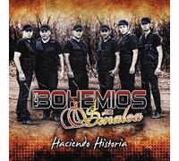 Los Bohemios De Sinaloa - Haciendo Historia