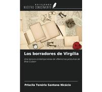Los borradores de Virgília: Una lectura contemporánea de «Memórias póstumas de Brás Cubas»
