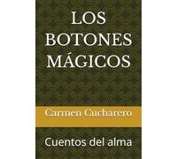 LOS BOTONES MÁGICOS: Cuentos del alma