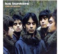 Los Bunkers - Vida de Perros