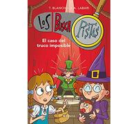 Los BuscaPistas 12 - El caso del truco imposible (Jóvenes lectores)
