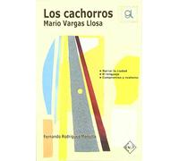 Los cachorros : Mario Vargas Llosa