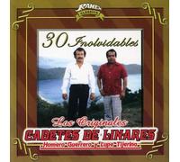 Los Cadetes De Linares - 30 Inolvidables